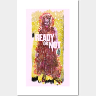 Ready Or Not Posters and Art